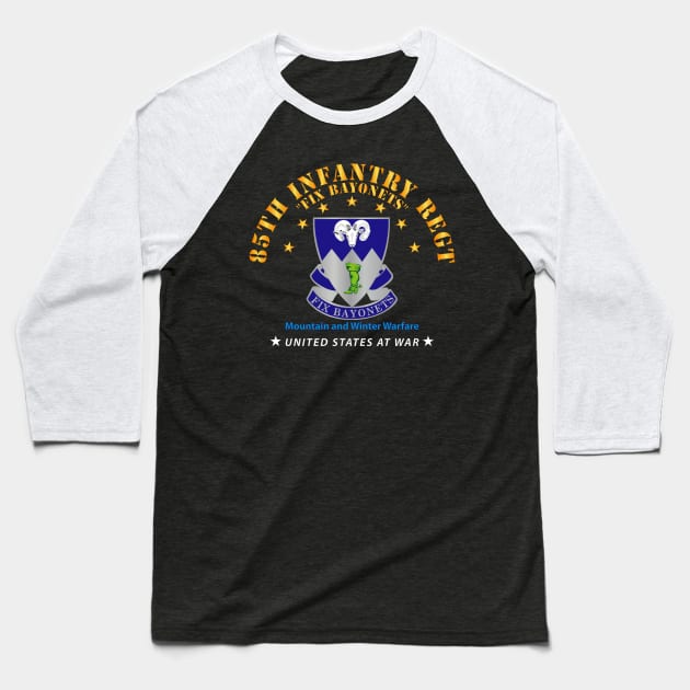 85th Infantry Regt - Fix Bayonets Baseball T-Shirt by twix123844